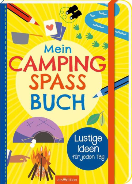 arsEdition | Mein Camping-Spaß-Buch | Hankinson, Kim