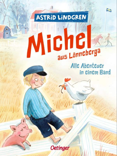 Verlag Friedrich Oetinger GmbH | Michel aus Lönneberga. Alle Abenteuer in einem Band | Lindgren, Astrid