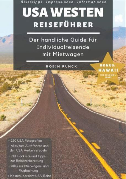 BoD – Books on Demand | Reiseführer USA Westen - Der handliche Guide für Individualreisende mit Mietwagen | Runck, Robin