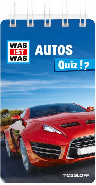 Tessloff Verlag Ragnar Tessloff GmbH & Co. KG | WAS IST WAS Quiz Autos