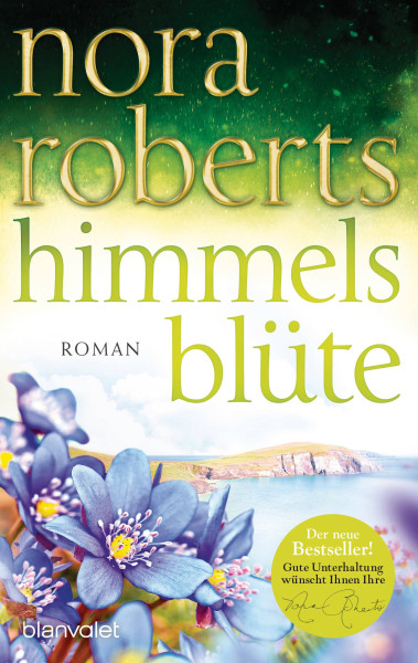 Blanvalet | Himmelsblüte | Roberts, Nora