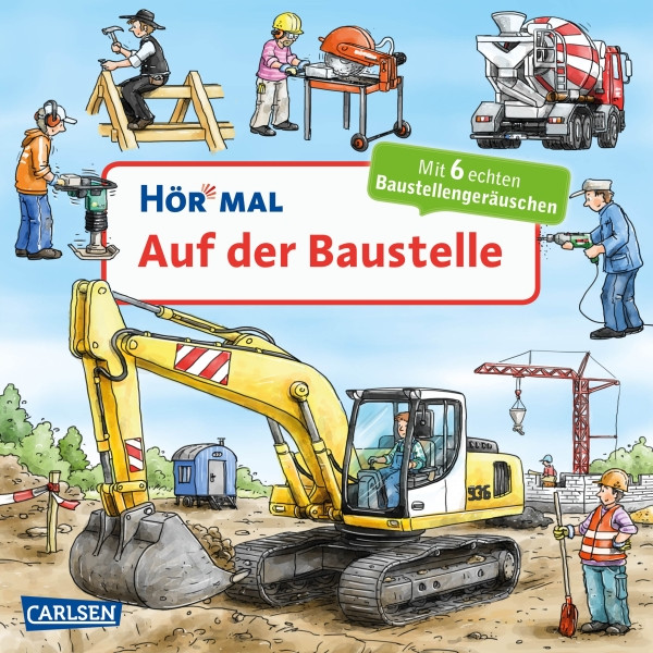 Carlsen Verlag | Hör mal, Auf der Baustelle | 125057