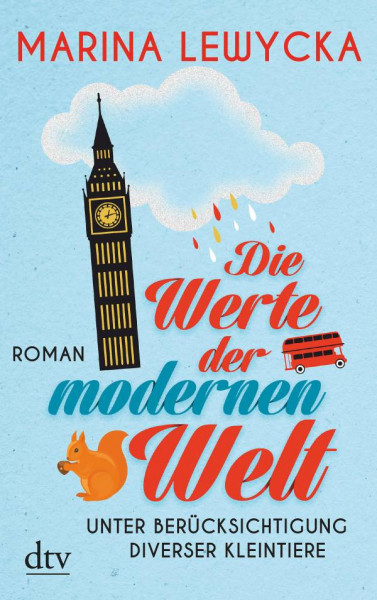 dtv Verlagsgesellschaft | Die Werte der modernen Welt unter Berücksichtigung diverser Kleintiere