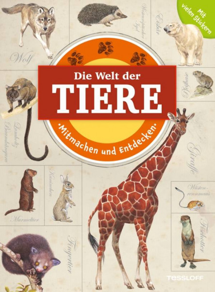 Tessloff Verlag Ragnar Tessloff GmbH & Co. KG | Mitmachen und Entdecken: Tiere