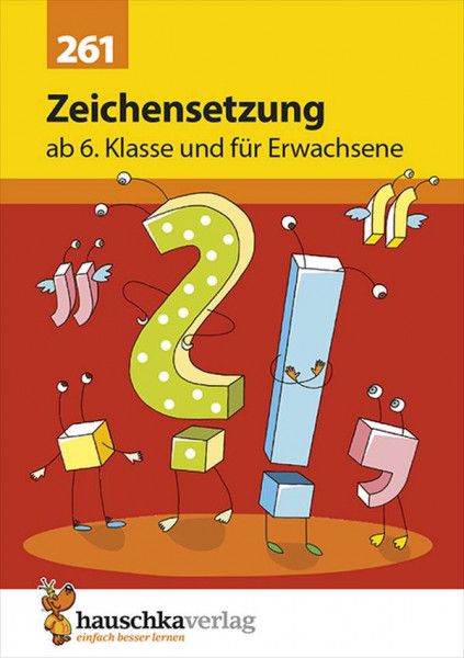 Hauschka Verlag | Zeichensetzung ab 6. Klasse und für Erwachsene |