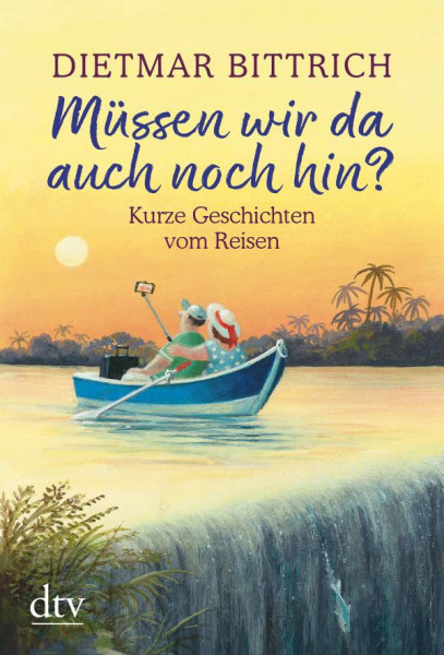 dtv | Müssen wir da auch noch hin?
