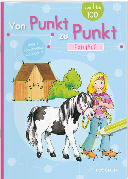 Tessloff Verlag Ragnar Tessloff GmbH & Co. KG | Von Punkt zu Punkt. Ponyhof | Beurenmeister, Corina