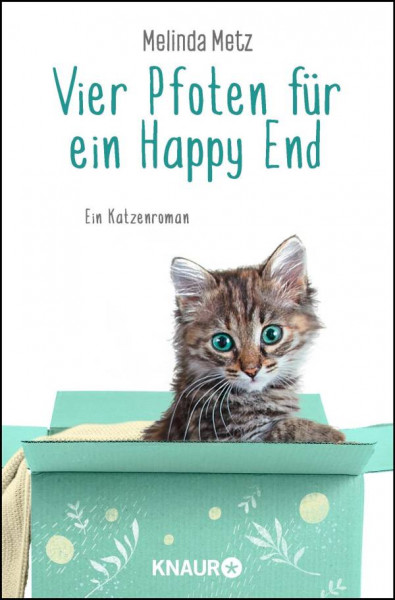 Melinda Metz | Vier Pfoten für ein Happy End