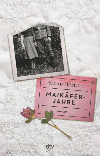 dtv Verlagsgesellschaft | Maikäferjahre | Höflich, Sarah