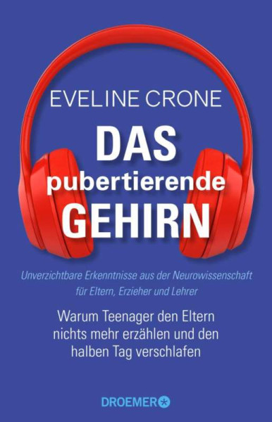Droemer Taschenbuch | Das pubertierende Gehirn | Crone, Eveline