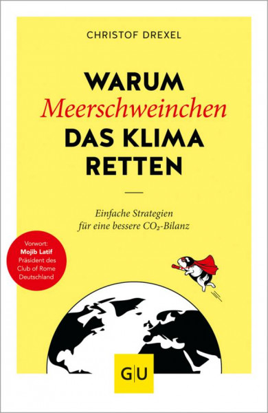 GRÄFE UND UNZER Verlag GmbH | Warum Meerschweinchen das Klima retten