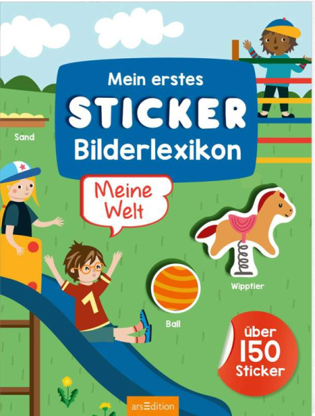 arsEdition | Mein erstes Sticker-Bilderlexikon  Meine Welt | 