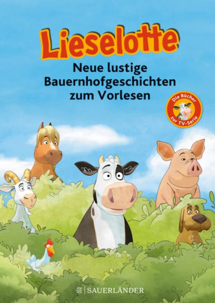 S.Fischer Verlag | Lieselotte Neue lustige Bauernhofgeschic | 7373-5801