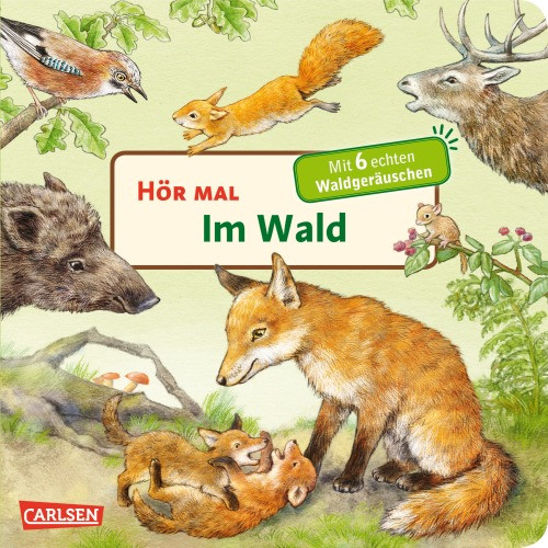 Carlsen Verlag | Hör mal: Im Wald | 25043