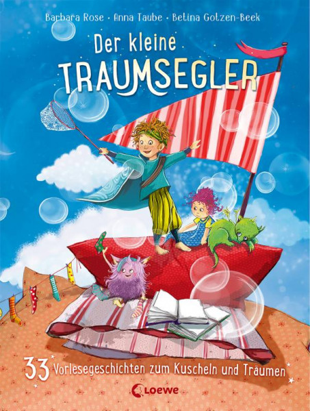 Loewe | Der kleine Traumsegler (Band 4) | Taube, Anna; Rose, Barbara