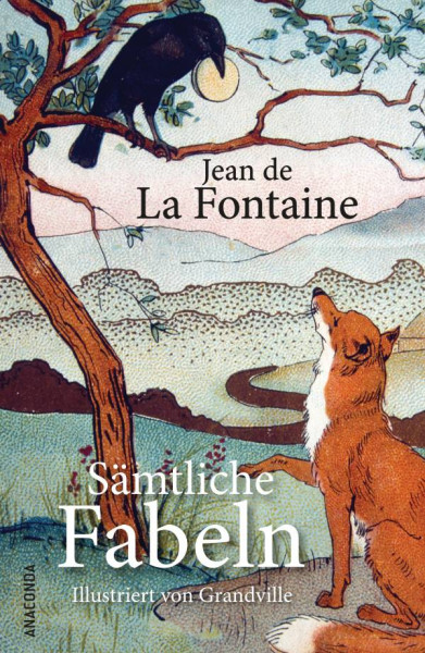 Jean de La Fontaine | Sämtliche Fabeln