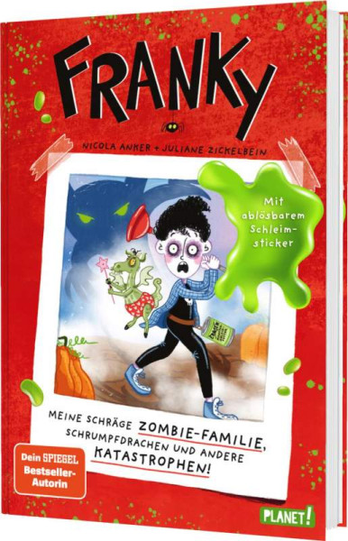 Planet! in der Thienemann-Esslinger Verlag GmbH | Franky 1: Meine schräge Zombie-Familie, Schrumpfdrachen und andere Katastrophen | Anker, Nicola