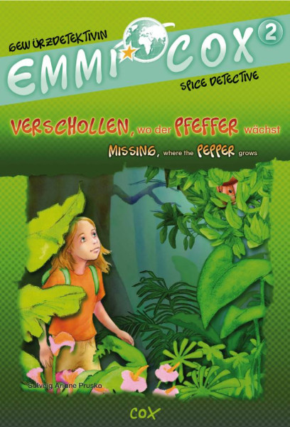 Hueber Verlag | Emmi Cox 2 - Verschollen, wo der Pfeffer wächst/Missing, where the Pepper Grows | Prusko, Solveig Ariane