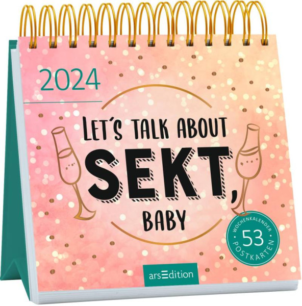 arsEdition | Postkartenkalender Let's talk about Sekt, baby 2024 | 