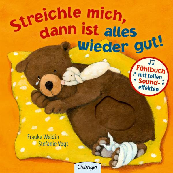 Oetinger | Streichle mich, dann ist alles wieder gut!