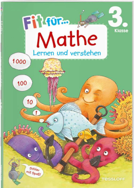 Tessloff Verlag Ragnar Tessloff GmbH & Co. KG | Fit für Mathe 3. Klasse. Lernen und verstehen | Weller-Essers, Andrea