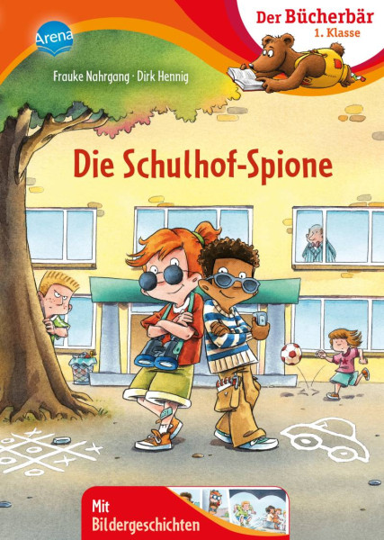 Arena | Die Schulhof-Spione | Nahrgang, Frauke