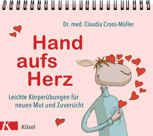 Kösel | Hand aufs Herz | Croos-Müller, Claudia