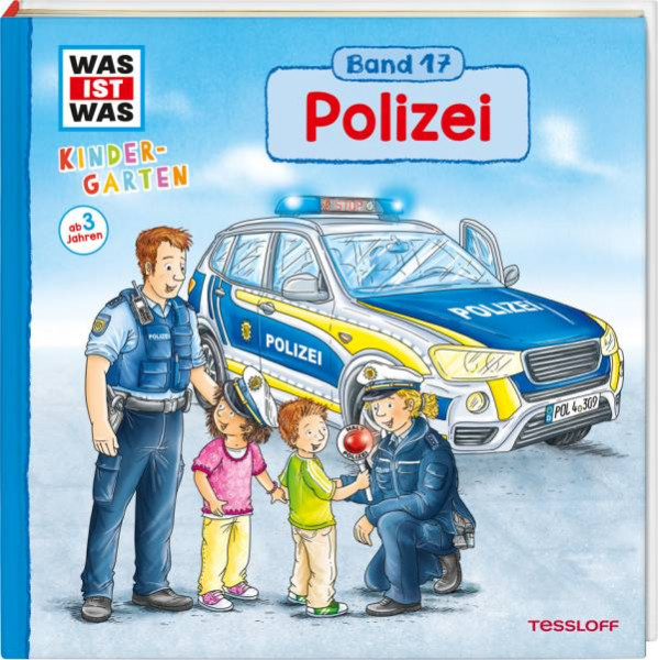 Tessloff Verlag Ragnar Tessloff GmbH & Co. KG | WAS IST WAS Kindergarten Band 17. Polizei