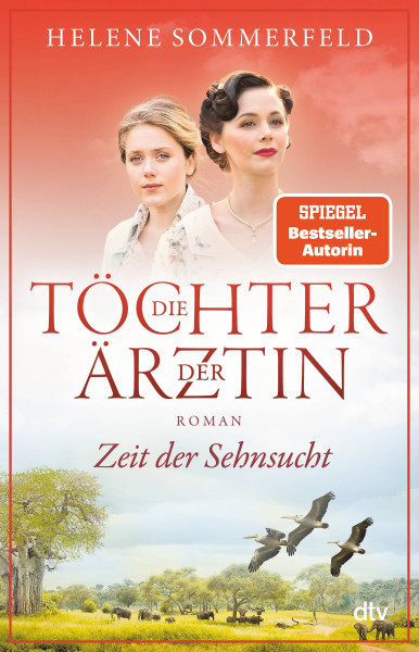 dtv Verlagsgesellschaft | Die Töchter der Ärztin | Sommerfeld, Helene