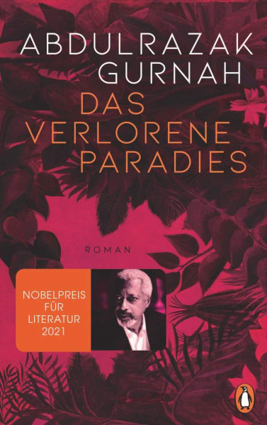 Abdulrazak Gurnah | Das verlorene Paradies