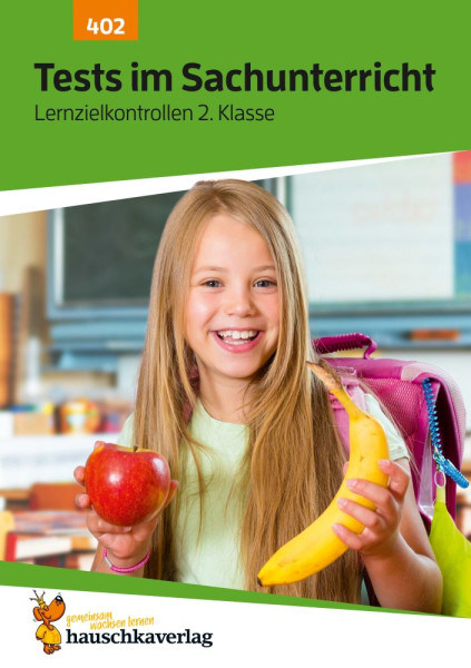 Hauschka Verlag | Übungsheft mit Tests im Sachunterricht 2. Klasse | Dürr, Sibylle
