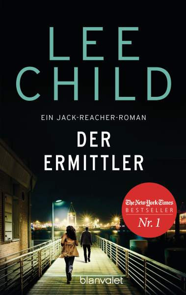 Blanvalet | Der Ermittler | Child, Lee