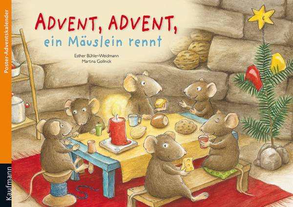 Kaufmann-Verlag | Adventskalender | Advent, Advent, ein Mäuslein rennt