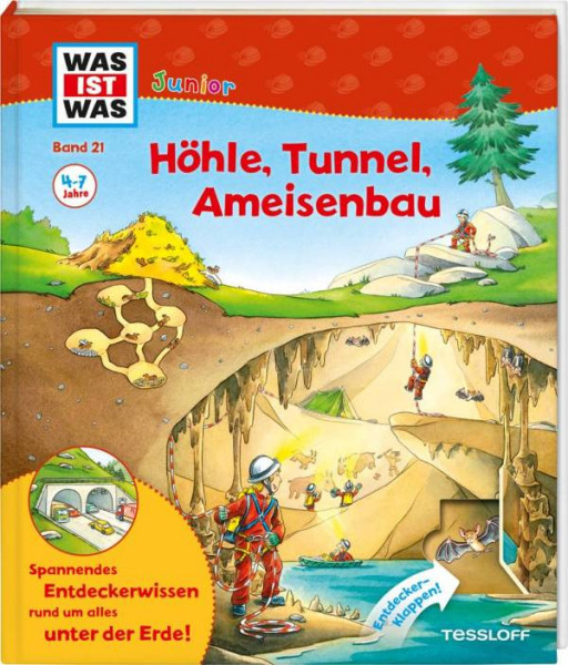Tessloff Verlag | WAS IST WAS Junior Band 21. Höhle, Tunnel, Ameisenbau