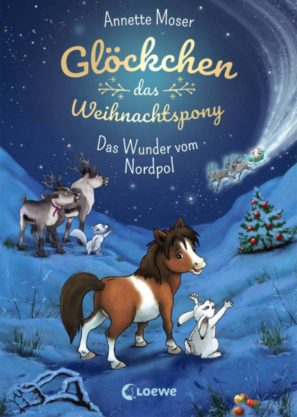 Loewe | Glöckchen, das Weihnachtspony - Das Wunder vom Nordpol