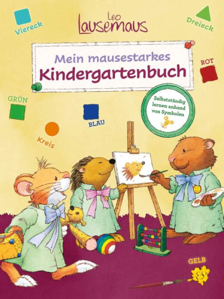 Lingen Verlag | Leo Lausemaus - Mein mausestarkes Kindergartenbuch | Dr. Ebbert, Birgit