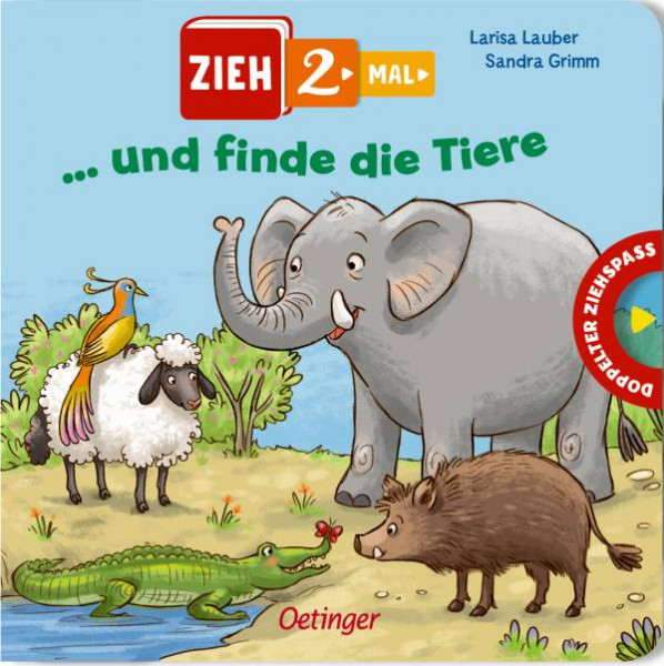 Verlag Friedrich Oetinger GmbH | Zieh 2-mal