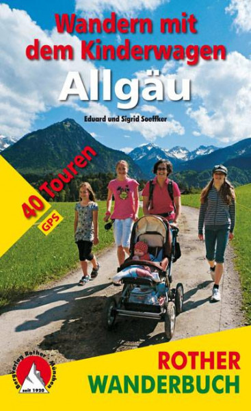Bergverlag Rother | Wandern mit dem Kinderwagen Allgäu