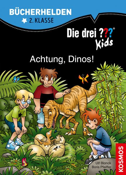 Kosmos | Die drei ??? Kids, Bücherhelden 2. Klasse, Achtung, Dinos!