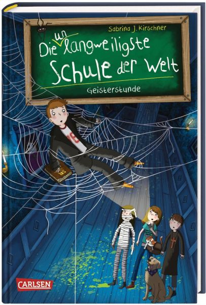 Carlsen | Die unlangweiligste Schule der Welt 6: Geisterstunde