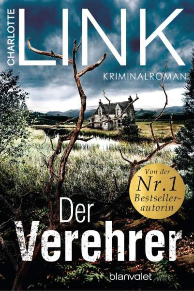 Blanvalet | Der Verehrer | Link, Charlotte