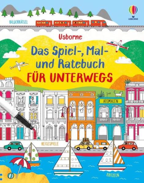 Usborne | Das Spiel-, Mal- und Ratebuch für unterwegs | 