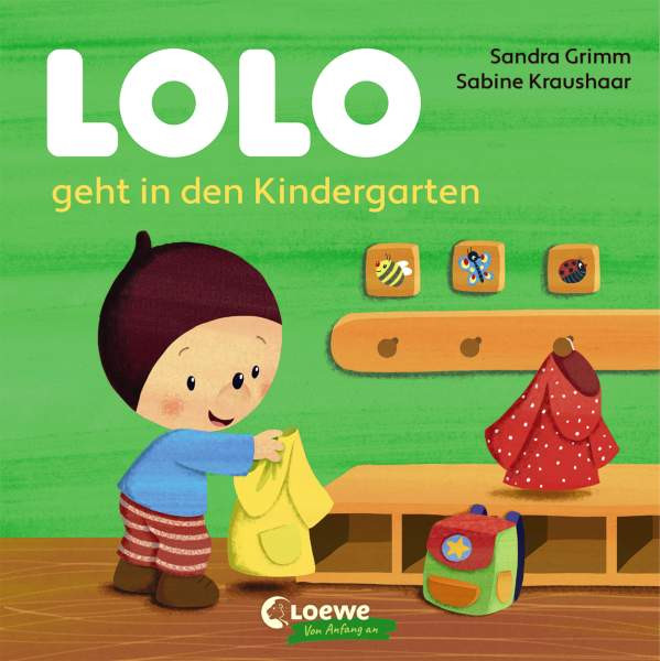 Loewe | Lolo geht in den Kindergarten