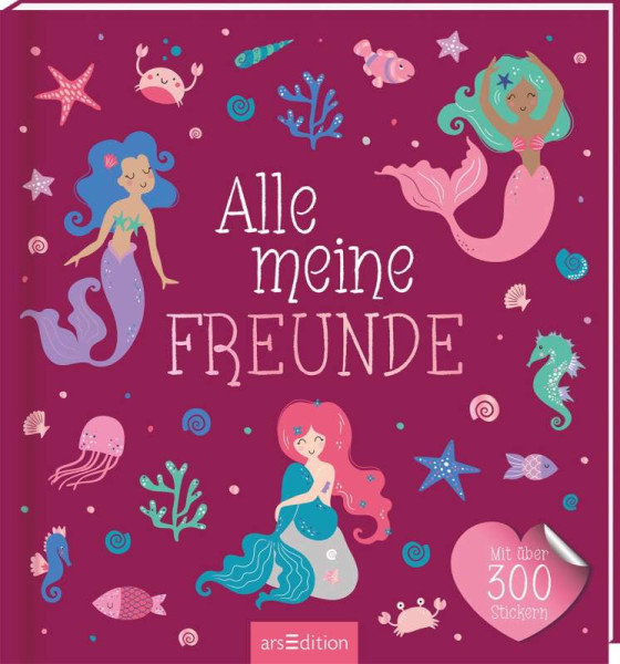 arsEdition | Alle meine Freunde – Meerjungfrau | 