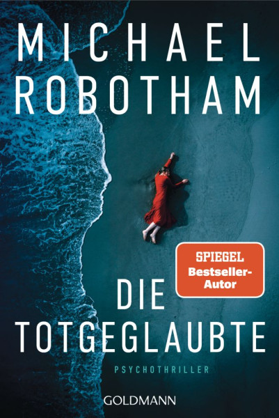 Goldmann | Die Totgeglaubte (Haven 4) | Robotham, Michael