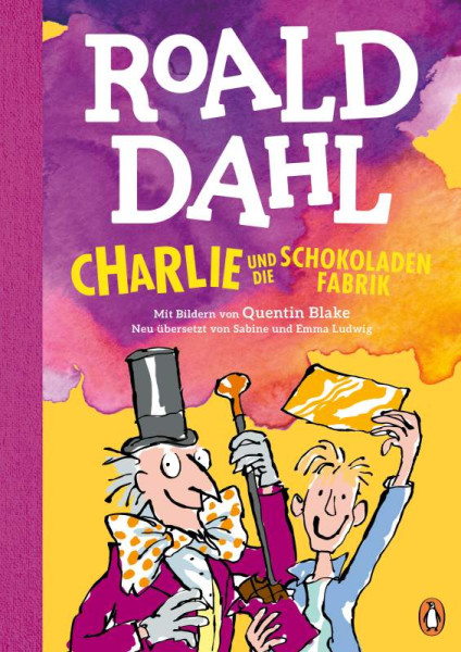 Roald Dahl | Charlie und die Schokoladenfabrik