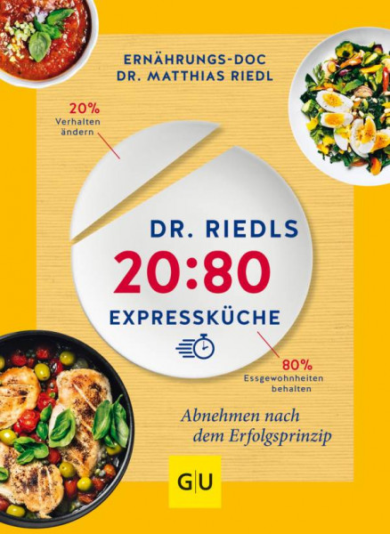 GRÄFE UND UNZER Verlag GmbH | Dr. Riedls 20:80 Expressküche