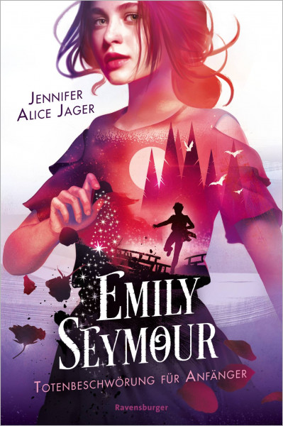 Ravensburger Verlag GmbH | Emily Seymour, Band 1: Totenbeschwörung für Anfänger (Bezaubernde Romantasy voller Spannung und Humor) | Jager, Jennifer Alice