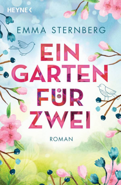 Heyne | Ein Garten für zwei | Sternberg, Emma