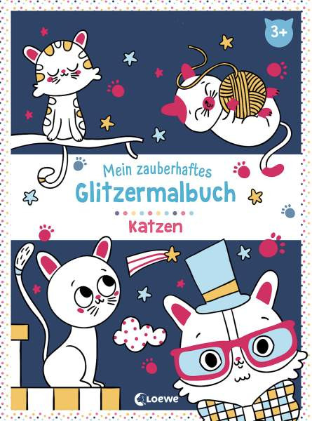 Loewe | Mein zauberhaftes Glitzermalbuch - Katzen | 
